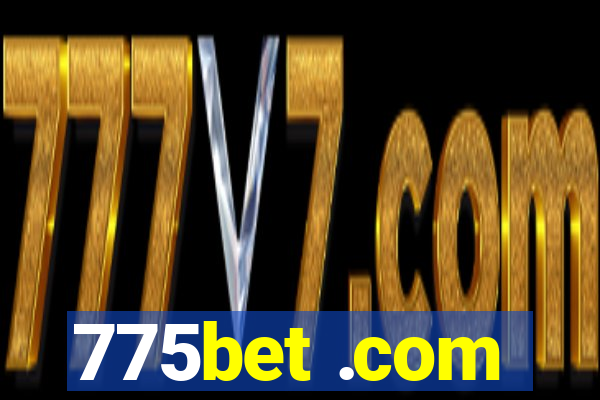 775bet .com